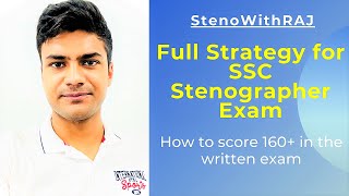 SSC Stenographer Strategy 2021 | SSC Stenographer Preparation | StenoWithRAJ | Ritu Raj Singh