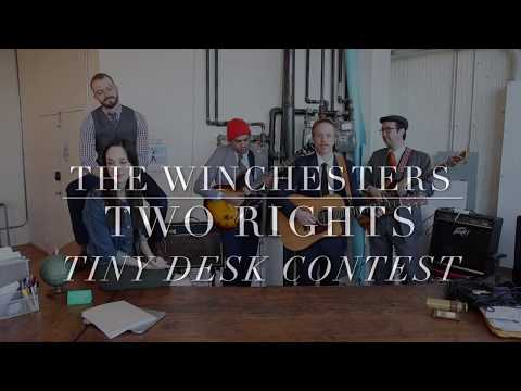 Two Rights- Tiny Desk Contest