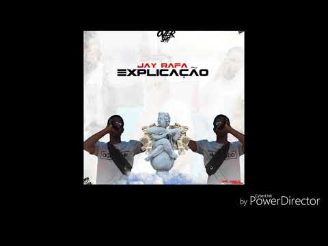 JAY RAFA - EXPLICVÇÃO ( Prod.DG )