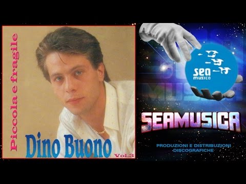 Dino Buono - Ciao - Official Seamusica