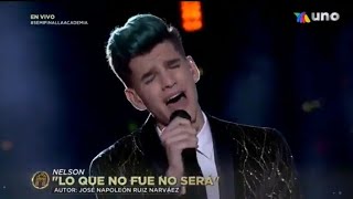 Nelson - Lo Que No Fue No Será | Concierto 16 | La Academia 2022