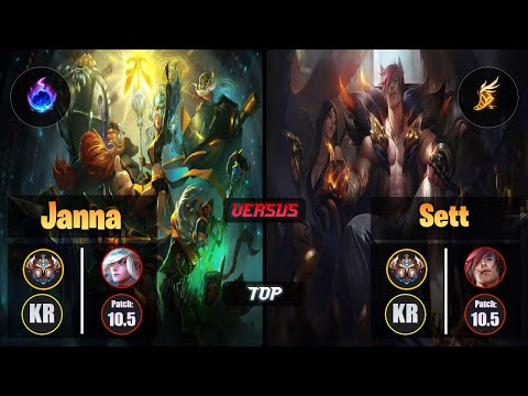 Challenger JANNA [Arcane Comet] (Top) VS  SETT - Challenger KR Patch 10.5