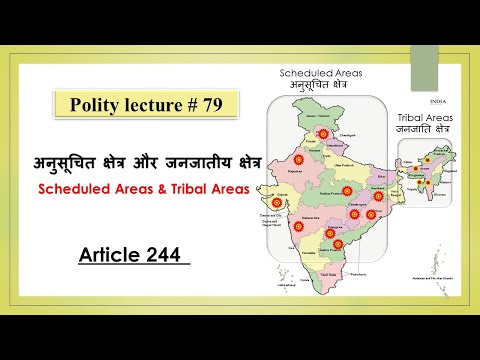 Mindmap: Scheduled and Tribal Areas - Indian Polity for UPSC CSE