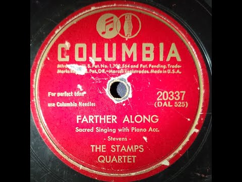 The Stamps Quartet – Farther Along