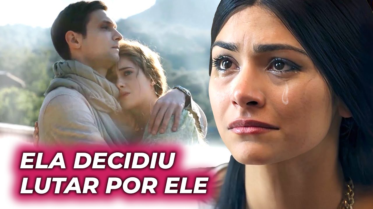 ELA DECIDIU LUTAR POR ELE | AMOR POR TODA A VIDA | Séries completas - romance e drama