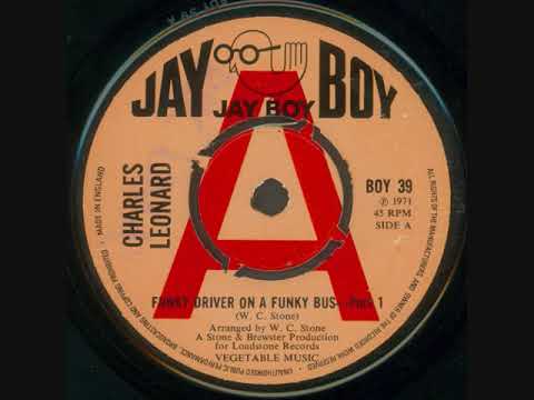 Charles Leonard - A Funky Driver On A Funky Bus (Part 1) - 1971