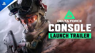 Delta Force - Console Launch Trailer | PS5 Games Trailer