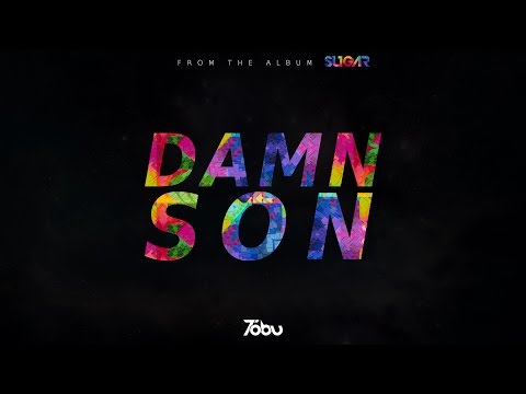 Tobu - Damn Son