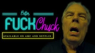 Better F*ck Chuck Official Trailer