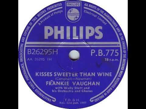 UK New Entry 1957 (180) Frankie Vaughan - Kisses Sweeter Than Wine