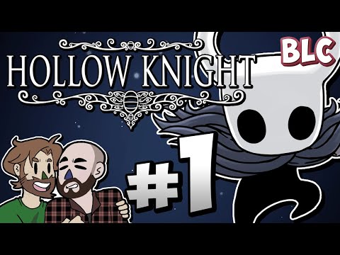 Let's Play Hollow Knight (BLIND) - Part 1 - The Journey Begins