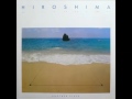 Hiroshima-I do remember (1985)