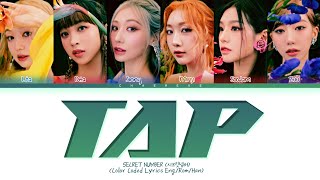 Download lagu SECRET NUMBER TAP Lyrics (Color Coded Lyrics) mp3