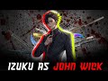 Izuku As John Wick Izuku X Ryuko The Impossible Task Text Stories 1 3 Reupload