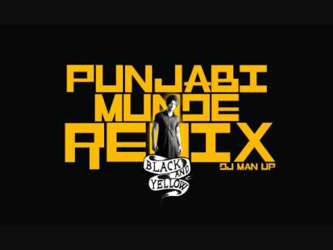 Dj Man Up- Punjabi Munde Black and Yellow REMIX