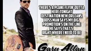 [On Screen Lyrics] Gary Allan - Right Where I Need To Be