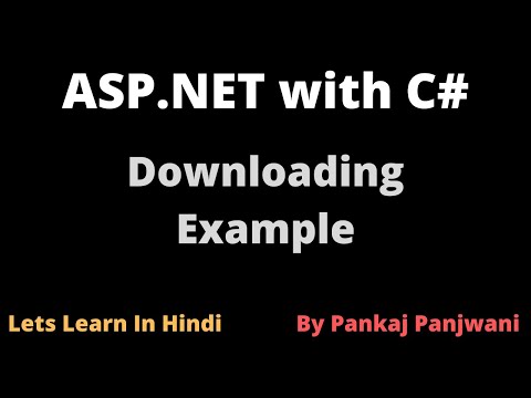 ASP NET 11 | Downloading | By Pankaj Panjwani | Hindi