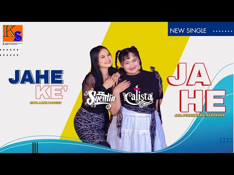 New Single Jahe ke' jahe - Syentia Feat Calista (Official Musik Video)