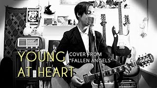 Bob Dylan - Young At Heart (cover from FALLEN ANGELS)