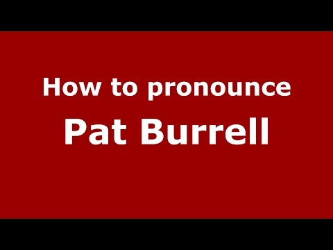 How to pronounce Pat Burrell (American English/US)  - PronounceNames.com