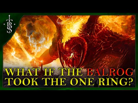 What if The BALROG Took the One Ring? 🔥 | Lord of the Rings What If