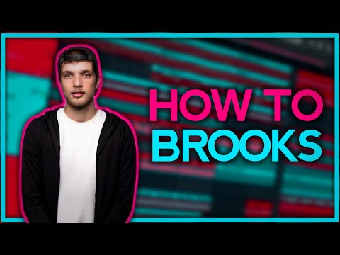 How To Brooks | FL Studio 20 Tutorial + Free FLP