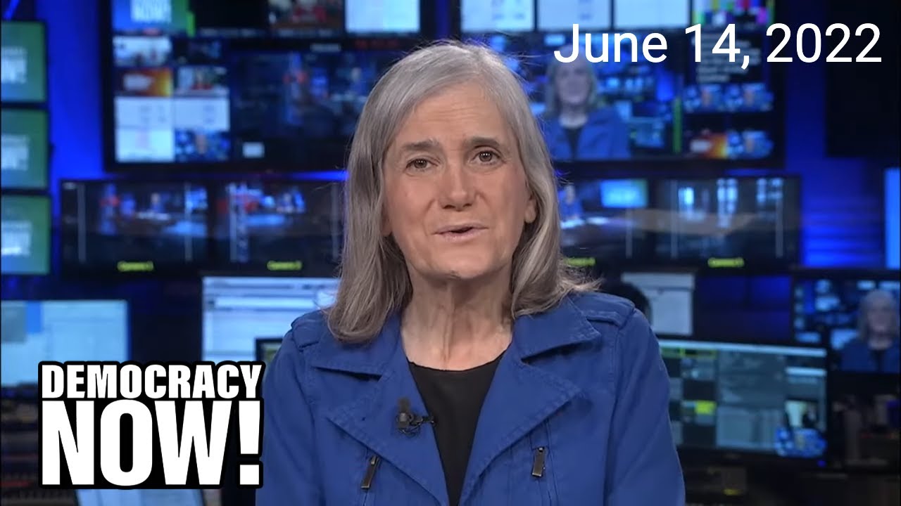 Top U.S. & World Headlines — June 14, 2022