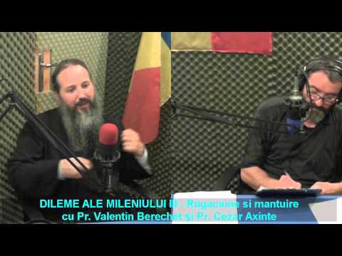 Dileme ale Mileniului 3 – Rugăciune și mântuire