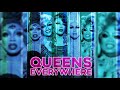 Queens Everywhere (feat. The Cast of RuPaul's Drag Race, Season 11)