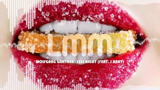 Wolfgang Gartner - Feel Right (feat. J hart)
