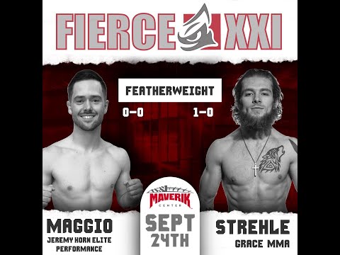 Austin Strehle vs David Maggio - Fierce Fighting Championship 21