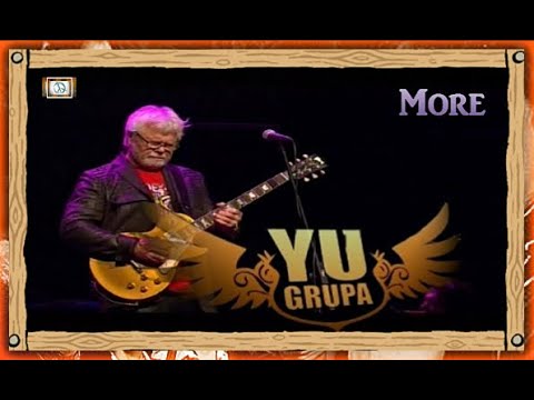 YU GRUPA - More / Sava Centar - Live 2012 / HD Remaster - 2023