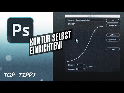Photoshop - Kontur selbst definieren! [TOPTIPP]