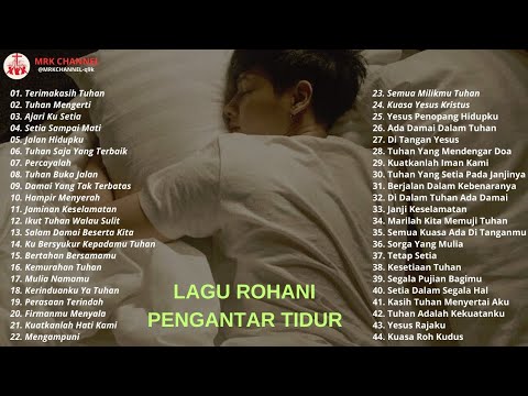 Terimakasih Tuhan | Pengantar Tidur 2025 Membuat Tidur Lebih Nyenyak - Lagu Rohani 2025 Terpopuler
