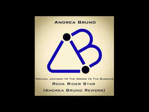 Michael Jackson Vs The Doors Vs The Buggles - Rock Rider Star (Andrea Bruno Rework)