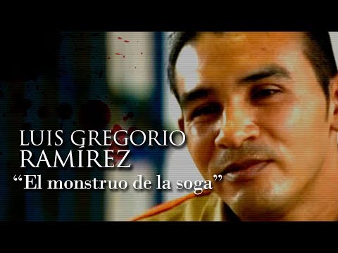 LUIS GREGORIO RAMIREZ MAESTRE - "THE ROPE MONSTER"