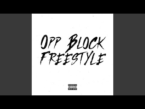 Opp Block Freestyle