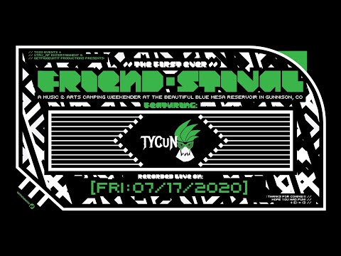 Tycun - Friendstival 2020