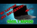 MI LAPTOP NO ENCIENDE SOLUCIÓN 2019 100 EFECTIVA