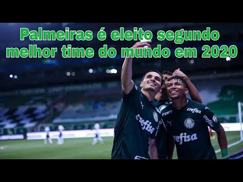 Palmeiras é eleito segundo melhor time do mundo em 2020.