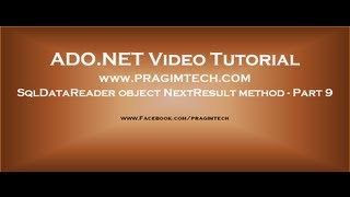 SqlDataReader object&#39;s NextResult method   Part 9