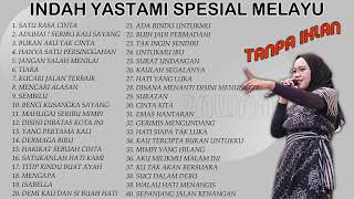 Download lagu INDAH YASTAMI ALL SONG SPESIAL MELAYU | COVER AKUSTIK TERBAIK | FULL ALBUM mp3