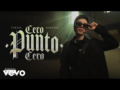 Ysrael Barajas - Cero Punto Cero (Letra/Lyrics)