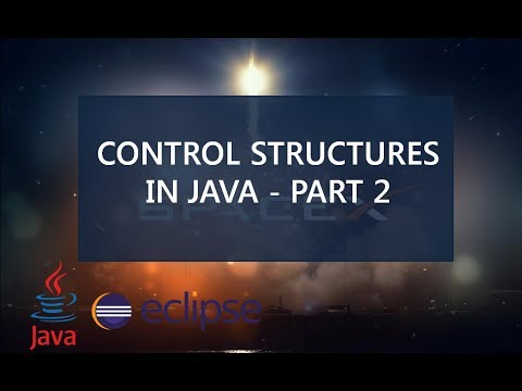 Java Tutorial Learn How To Use Java Control Structures Part 2