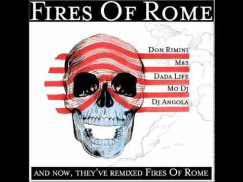 Fires Of Rome - Set In Stone (Don Rimini Fires In Paris Remix)