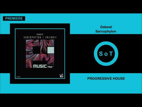 Dabeat - Sarcophyton (PREMIERE) [Progressive House] [Freegrant Music]