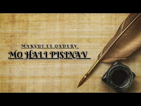 MO HALI PISINAV | Maksut El Qadery (Clip Official)