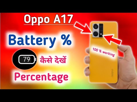 How To Show Battery Percentage in Oppo a17/Oppo a17 me battery percentage Show kaise kare