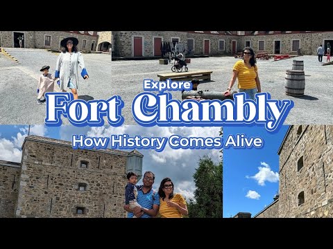 Fort Chambly | Canada's National Historical Site | One day trip from Montreal | #chambly #quebec
