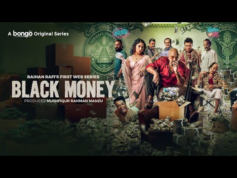 Black Money│Rubel│Puja Cherry | Raihan Rafi│WEB Series│Watch & Downlaod